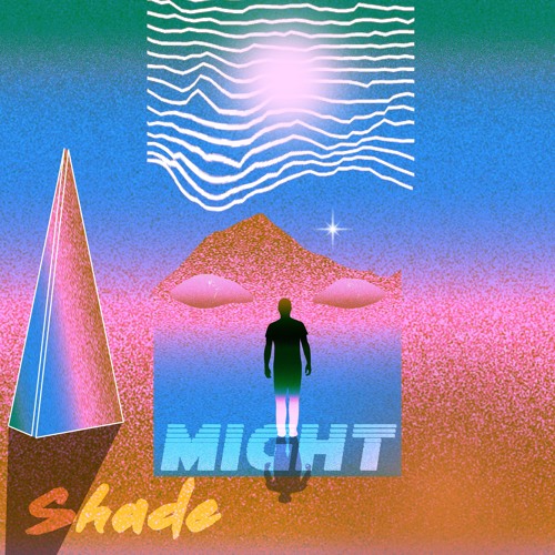 TYM007: MIGHT - SHADE