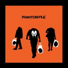 Phantom File - For Sale