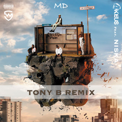 4keus x Niska - MD (TONY B REMIX)