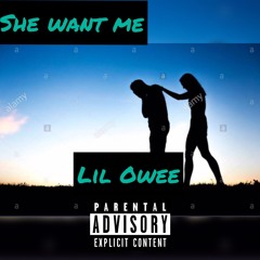 She Want Me