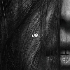 Life