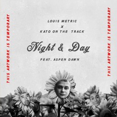 Night & Day (Feat. Aspen Dawn)