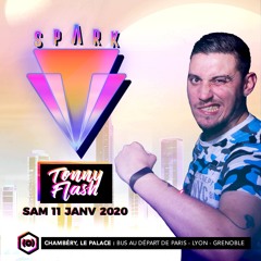 Tonny Flash @SPARK BY HARDPULZ WITH FREQUENCERZ REJECTA AND REBELION samedi 11 janvier 2020