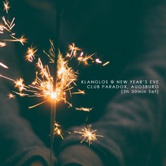Klanglos live @ New Year's Eve, Club Paradox Augsburg