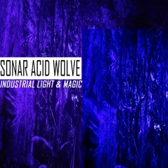 Sonar Acid Wolve- Industrial Light & Magic (Demo)