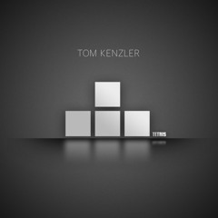 Tom Kenzler - Tetris (Original Mix)