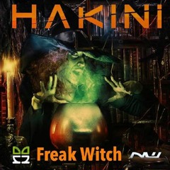 Hakini - Freak Witch 150bpm - 160bpm