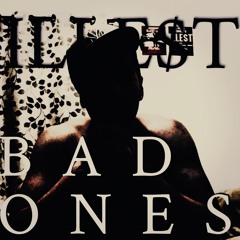 Bad Ones