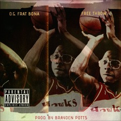 Free Throw (Prod. By Brayden Potts)