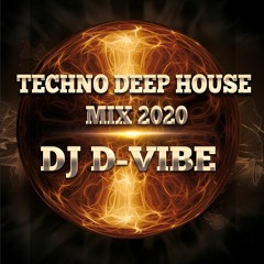 Techno Deep House Mix 2020 DJ DVIBE | New! | Free Download! | Playlist Included