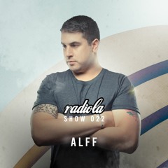 Radiola Show 022 - Alff