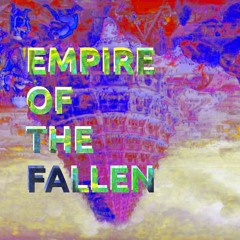 Empire Of The Fallen - Original Song