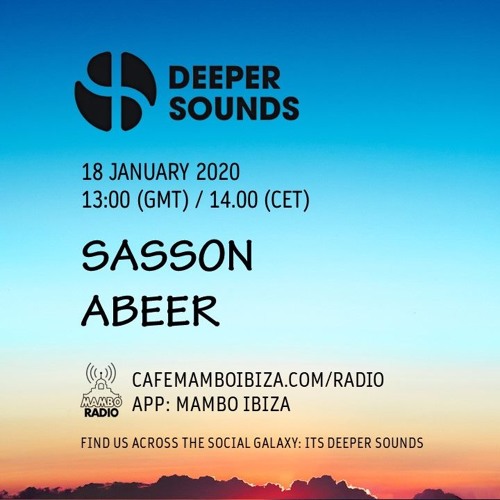 Abeer - Deeper Sounds / Mambo Radio - 18.01.20