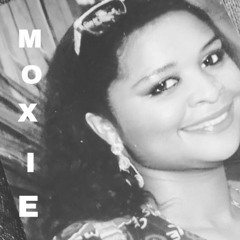 QUEEN MOXIE - SHE'S GOT SPIRITS (VERSION TWO)