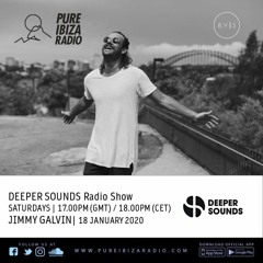 Deeper Sounds / Pure Ibiza Radio - 18.01.20