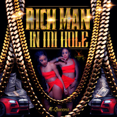 K Queens - Rich Man In Meh Hole( Soca Remix FD)Fuego Riddim