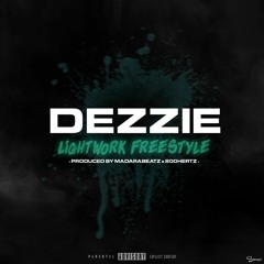 #OFB Dezzie - Lightwork Freestyle (Prod By Madara x 800hertz)