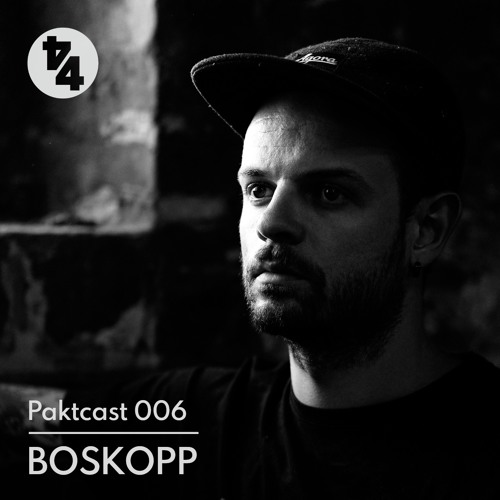 Paktcast 006 / Boskopp - Gloomy Crystals for Goliath