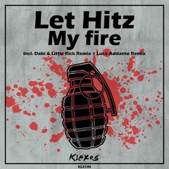My Fire (Dabi & Little Rick Remix)