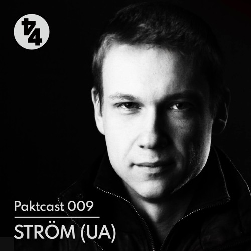 Paktcast 009 / Ström (UA)