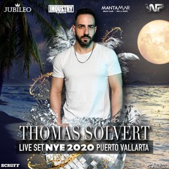 Thomas Solvert - NYE 2020 Puerto Vallarta Live Set