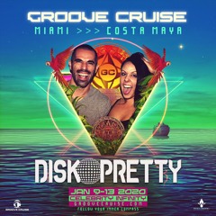DISKOPRETTY - LIVE on Groove Cruise Miami 2020 Main Pool REDUX