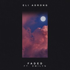 Faded (feat. Emilyn)