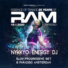 Slow Progressive Set @ 25 Years Ram @ Paradiso Amsterdam - Nykkyo Energy DJ