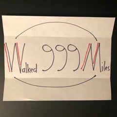 Saamoh - Walked 999 Miles