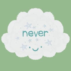 never