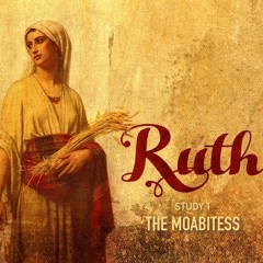 Ruth's Song: Sung By Crede Edens