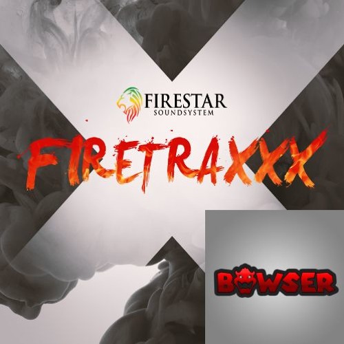 Firestar Soundsystem - Firetraxxx Radio January 2020 [Bowser Guest Mix] FREE DOWNLOAD