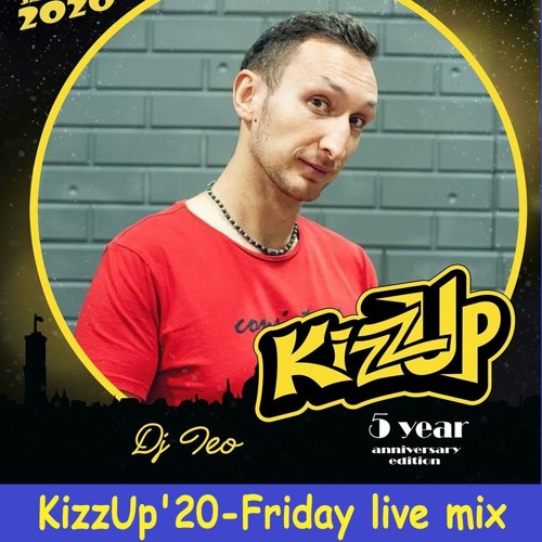 KizzUp20 - Friday Party Live Mix