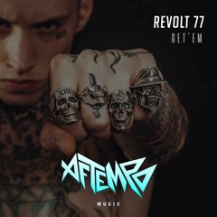 Revolt 77 - Get 'Em (Original Mix) [AFTEMPO music]