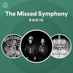 The Missed Symphony Radio