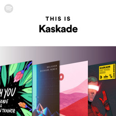 This Is Kaskade