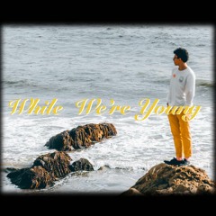 While We're Young