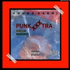 YOUNG DARHI - PUNKXXXTRAP Prod.iLicito