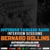Bernard Rollins - Southern Vangard Radio Interview Sessions