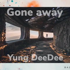 "Gone Away" (prod. Switchflip)