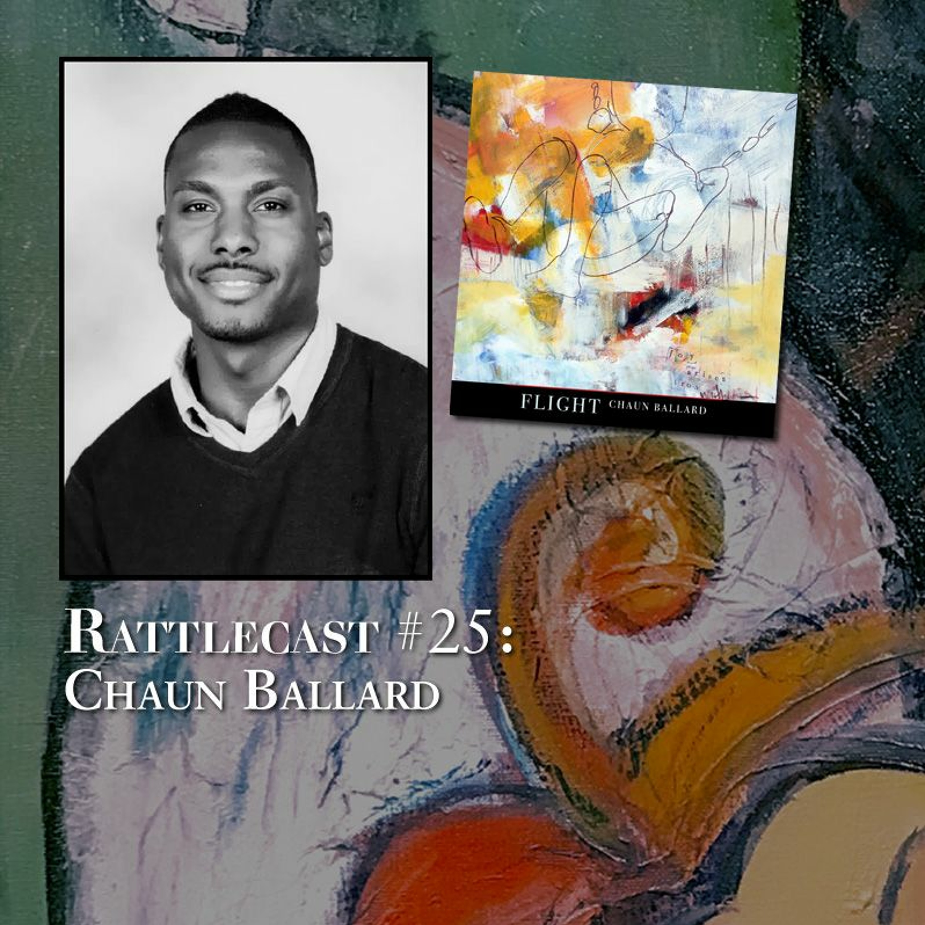 ep. 25 - Chaun Ballard