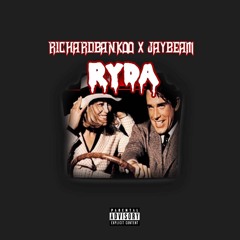 RichardBankoo X JayBeam X Ryda