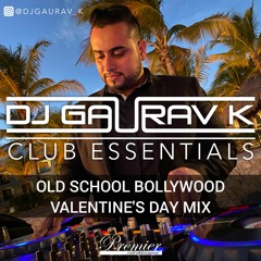 Valentine's Day Mix - Old School Bollywood - DJ Gaurav K