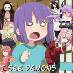 I SEE DEMONS(intro)