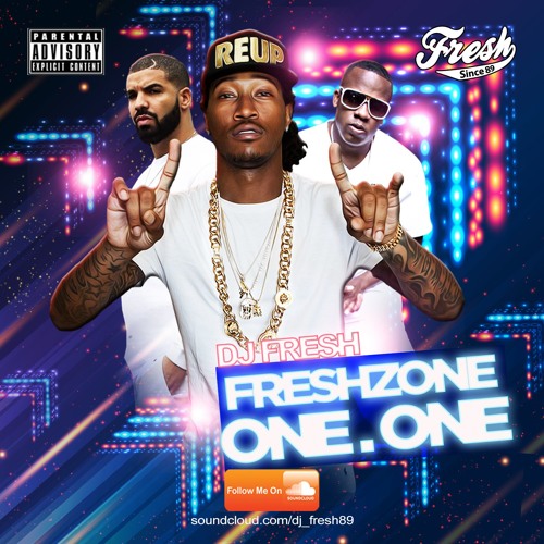 FreshZone One.One Mixtape
