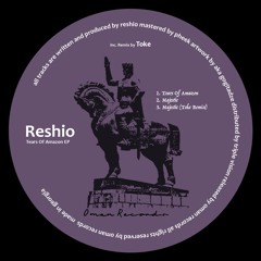 OMAN003 - Reshio - Tears Of Amazon EP - Inc. Remix by Toke