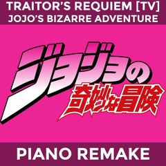 Traitor's Requiem [TV Size] (JJBA: Golden Wind) — Piano Arrangement