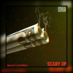 Scary Up ft. Jxshida