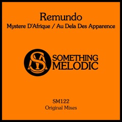 Remundo - Au Dela Des Apparence (Original Mix)