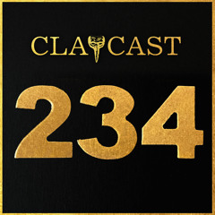 CLAPCAST #234